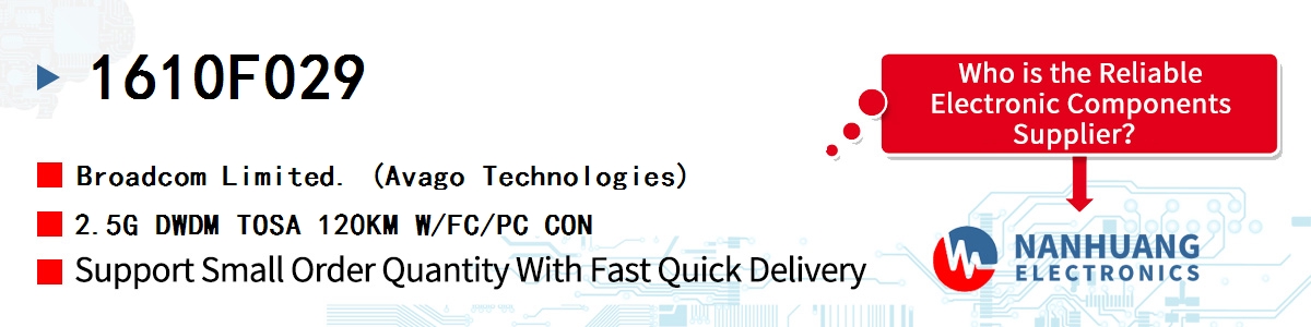 1610F029 AVAGO 2.5G DWDM TOSA 120KM W/FC/PC CON