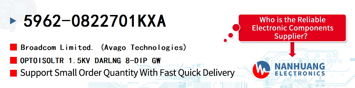 5962-0822701KXA AVAGO OPTOISOLTR 1.5KV DARLNG 8-DIP GW