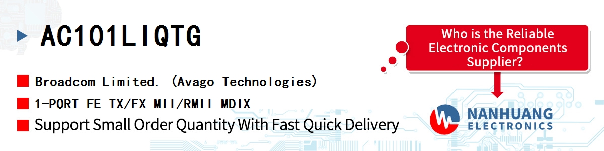 AC101LIQTG AVAGO 1-PORT FE TX/FX MII/RMII MDIX