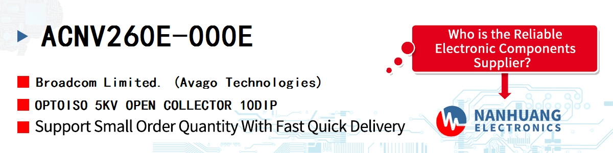 ACNV260E-000E AVAGO OPTOISO 5KV OPEN COLLECTOR 10DIP