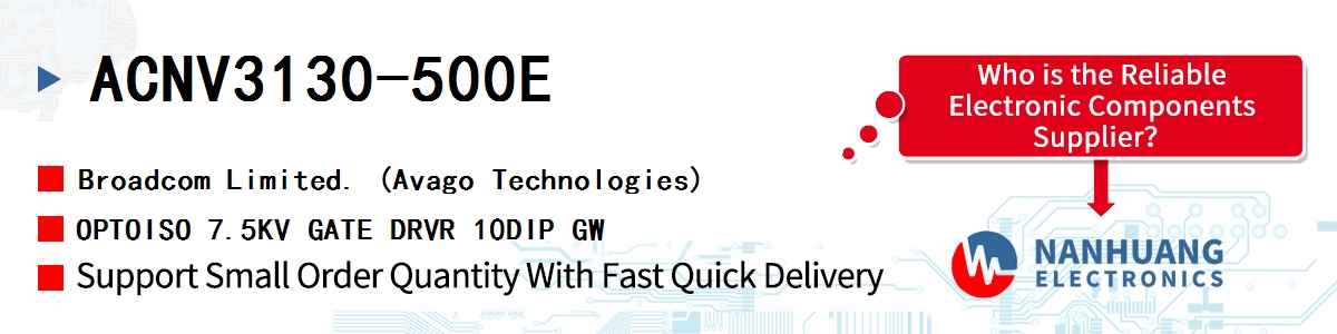 ACNV3130-500E AVAGO OPTOISO 7.5KV GATE DRVR 10DIP GW