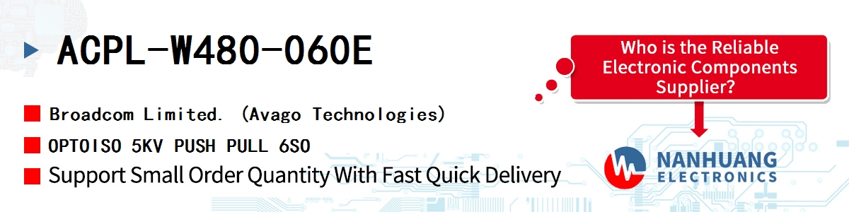 ACPL-W480-060E AVAGO OPTOISO 5KV PUSH PULL 6SO
