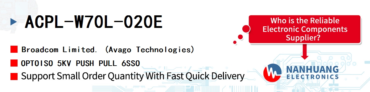 ACPL-W70L-020E AVAGO OPTOISO 5KV PUSH PULL 6SSO