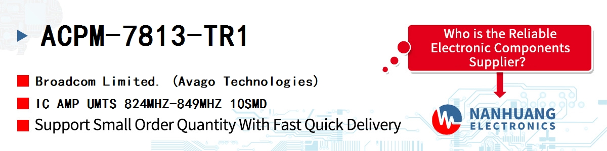 ACPM-7813-TR1 AVAGO IC AMP UMTS 824MHZ-849MHZ 10SMD