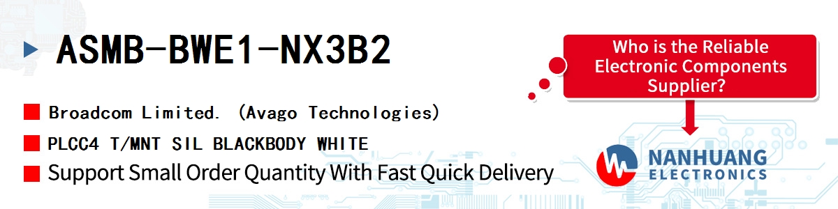 ASMB-BWE1-NX3B2 AVAGO PLCC4 T/MNT SIL BLACKBODY WHITE