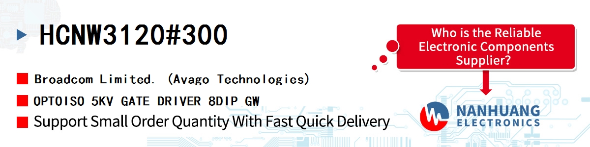 HCNW3120#300 AVAGO OPTOISO 5KV GATE DRIVER 8DIP GW