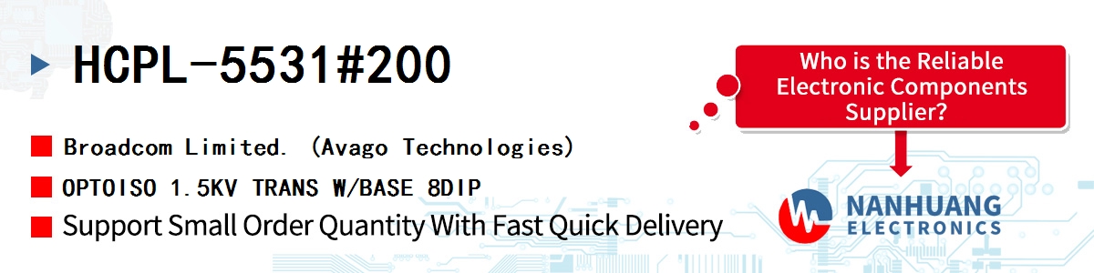 HCPL-5531#200 AVAGO OPTOISO 1.5KV TRANS W/BASE 8DIP
