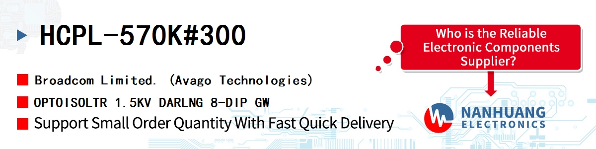 HCPL-570K#300 AVAGO OPTOISOLTR 1.5KV DARLNG 8-DIP GW