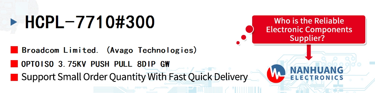 HCPL-7710#300 AVAGO OPTOISO 3.75KV PUSH PULL 8DIP GW