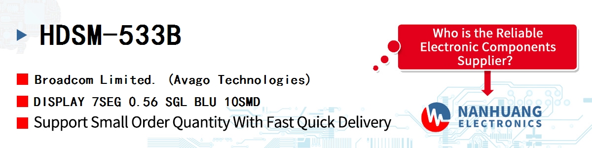 HDSM-533B AVAGO DISPLAY 7SEG 0.56 SGL BLU 10SMD