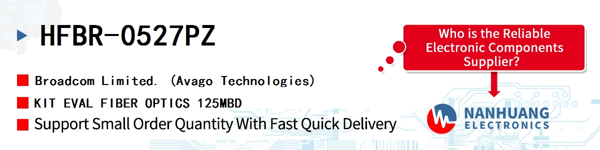 HFBR-0527PZ AVAGO KIT EVAL FIBER OPTICS 125MBD