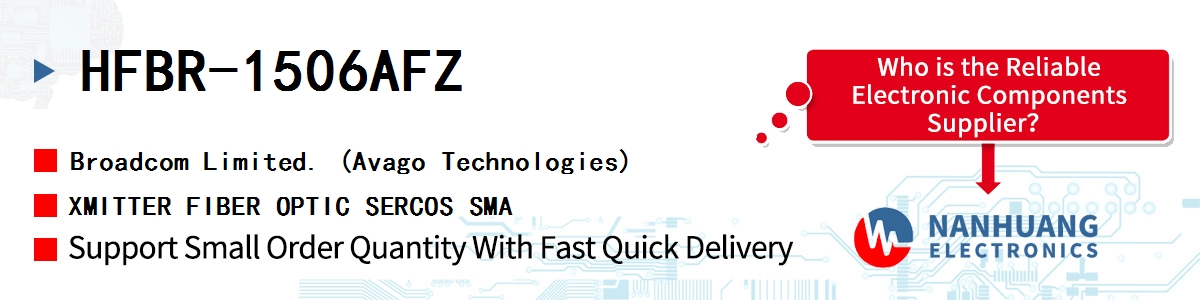 HFBR-1506AFZ AVAGO XMITTER FIBER OPTIC SERCOS SMA