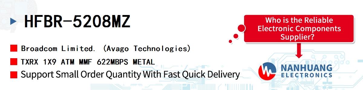 HFBR-5208MZ AVAGO TXRX 1X9 ATM MMF 622MBPS METAL