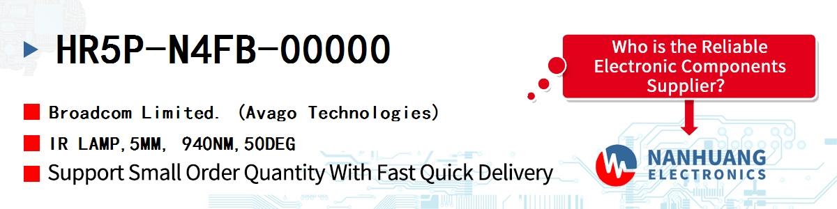HR5P-N4FB-00000 AVAGO IR LAMP,5MM, 940NM,50DEG
