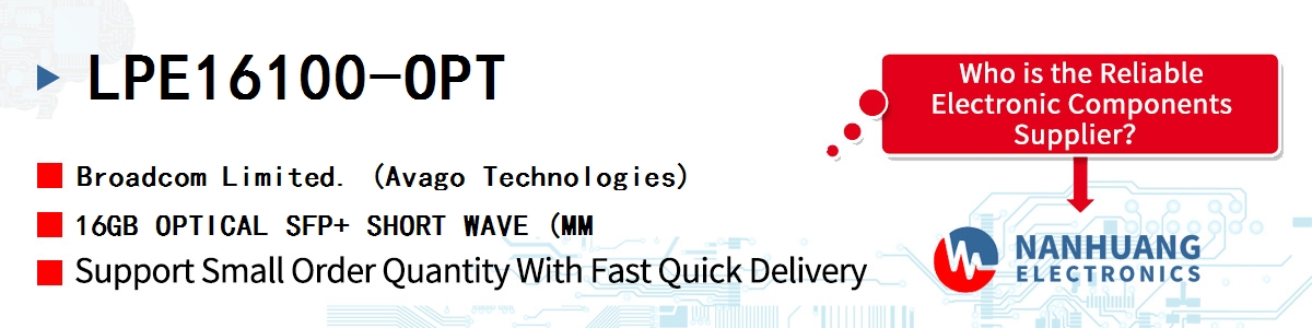LPE16100-OPT AVAGO 16GB OPTICAL SFP+ SHORT WAVE (MM
