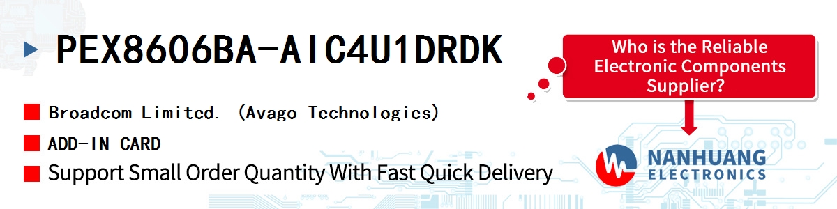 PEX8606BA-AIC4U1DRDK AVAGO ADD-IN CARD